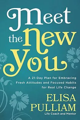 E-Book (epub) Meet the New You von Elisa Pulliam