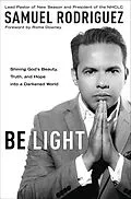 E-Book (epub) Be Light von Samuel Rodriguez