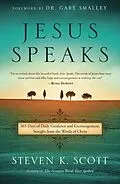 E-Book (epub) Jesus Speaks von Steven K. Scott