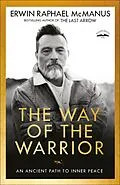 E-Book (epub) The Way of the Warrior von Erwin Raphael McManus