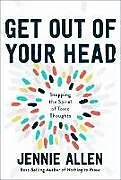 Fester Einband Get Out of Your Head von Jennie Allen