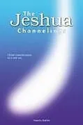 Kartonierter Einband THE JESHUA CHANNELINGS von Pamela Kribbe