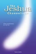 Kartonierter Einband THE JESHUA CHANNELINGS von Pamela Kribbe