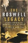 Kartonierter Einband The Roswell Legacy von Jesse Marcel, Linda Marcel