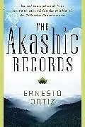 Kartonierter Einband The Akashic Records von Ernesto Ortiz