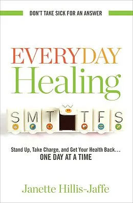 E-Book (epub) Everyday Healing von Janette Hillis-Jaffe