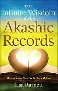 E-Book (epub) The Infinite Wisdom of the Akashic Records von Lisa Barnett