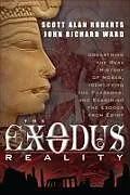 E-Book (epub) The Exodus Reality von Scott Alan Roberts, John Richard Ward