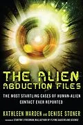 E-Book (epub) The Alien Abduction Files von Kathleen Marden, Denise Stoner