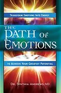 E-Book (epub) The Path of Emotions von Synthia Andrews