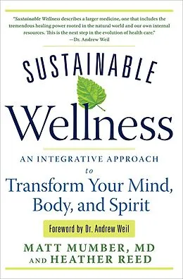 E-Book (epub) Sustainable Wellness von Matt Mumber, Heather Reed