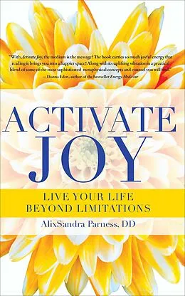 E-Book (epub) Activate Joy von Alixsandra Parness