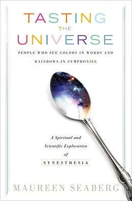 E-Book (epub) Tasting the Universe von Maureen Seaberg