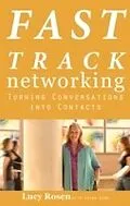 E-Book (epub) Fast Track Networking von Lucy Rosen, Claudia Gryvatz Copquin