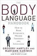 E-Book (epub) The Body Language Handbook von Gregory Hartley, Maryann Karinch