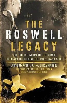 E-Book (epub) The Roswell Legacy von Linda Marcel, Jesse Marcel