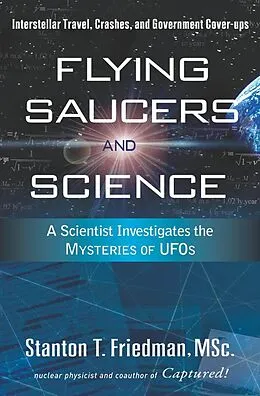 E-Book (epub) Flying Saucers and Science von Stanton T. Friedman