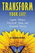 E-Book (epub) Transform Your Life! von Co-Authors