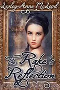 E-Book (epub) Rake's Reflection von Lesley-Anne McLeod