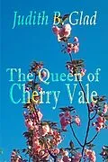 E-Book (epub) Queen of Cherry Vale von Judith B Glad