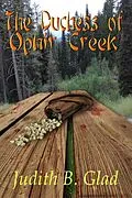 E-Book (epub) Duchess of Ophir Creek von Judith B Glad