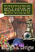 E-Book (epub) Divine's Emporium von Michelle L Levigne