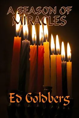 E-Book (epub) Season of Miracles von Ed Goldberg