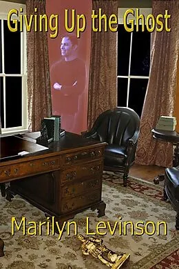 E-Book (epub) Giving Up the Ghost von Marilyn Levinson