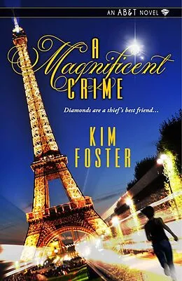 E-Book (epub) A Magnificent Crime von Kim Foster