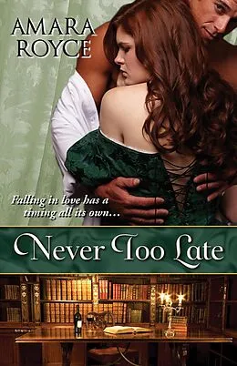E-Book (epub) Never Too Late von Amara Royce