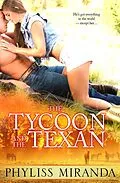 E-Book (epub) The Tycoon and the Texan von Phyliss Miranda