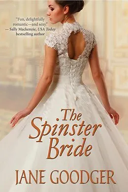 E-Book (epub) The Spinster Bride von Jane Goodger