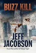 E-Book (epub) Buzz Kill von Jeff Jacobson