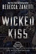 E-Book (epub) Wicked Kiss von Rebecca Zanetti