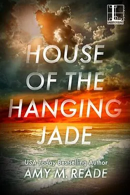 E-Book (epub) House of the Hanging Jade von Amy M. Reade