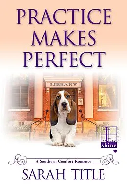E-Book (epub) Practice Makes Perfect von Sarah Title