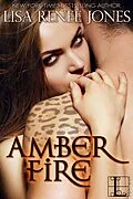 E-Book (epub) Amber Fire von Lisa Renee Jones