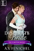 E-Book (epub) Desperate Bride von A. S. Fenichel