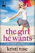 E-Book (epub) Girl He Wants von Kristi Rose