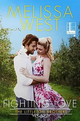 E-Book (epub) Fighting Love von Melissa West