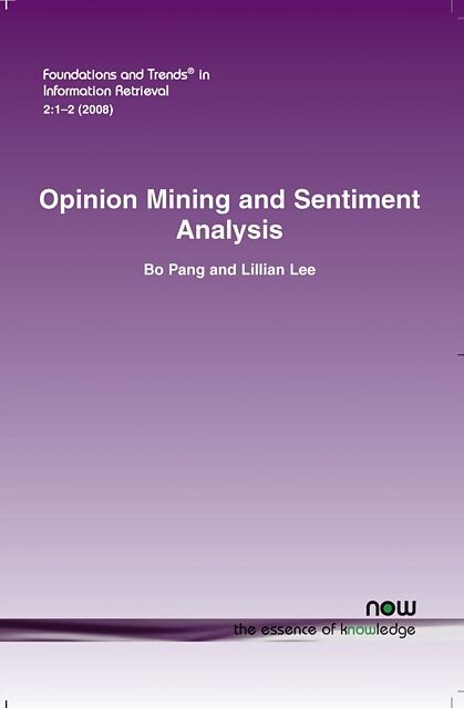 Opinion Mining and Sentiment Analysis