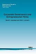 Kartonierter Einband Corporate Governance and Entrepreneurial Firms von David B. Audretsch, Erik E. Lehmann
