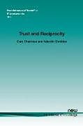 Kartonierter Einband Trust and Reciprocity von Gary Charness, Valentin Shmidov