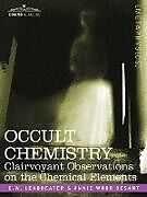 Couverture cartonnée Occult Chemistry de Charles Webster Leadbeater