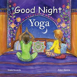 Reliure en carton indéchirable Good Night Yoga de Diane Kovanda, Adam Gamble, Katherine Blackmore