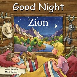 Reliure en carton indéchirable Good Night Zion de Adam Gamble, Mark Jasper, Ute Simon