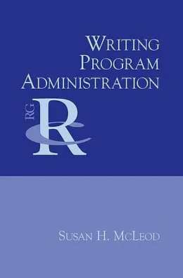 E-Book (pdf) Writing Program Administration von Susan H. Mcleod