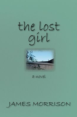 E-Book (pdf) Lost Girl, The von James Morrison