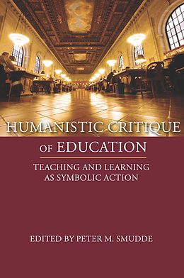E-Book (pdf) Humanistic Critique of Education von 