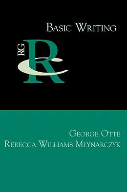 E-Book (epub) Basic Writing von George Otte, Rebecca Williams Mlynarczyk